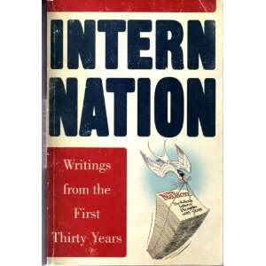   Thirty Years, the Nations Intern Program 1978 2008 the Nation Books