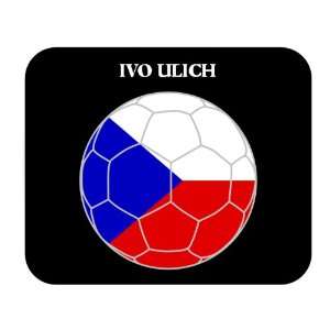  Ivo Ulich (Czech Republic) Soccer Mousepad: Everything 