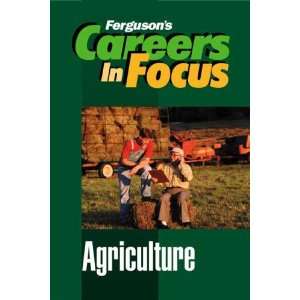 Careers in Focus Agriculture (Fergusons Careers in Focus) Ferguson 