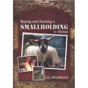   Running a Smallholding in Wales (9780708321386) Liz Shankland Books
