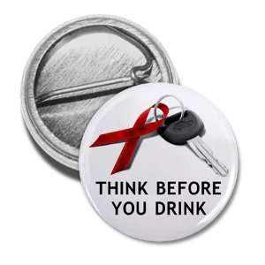  THINK BEFORE YOU DRINK December Drunk Driving Prevention 1 