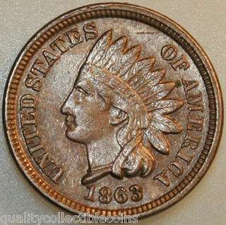 1863 Indian Head cent Uncirculated Mint State 63. You will receive the 