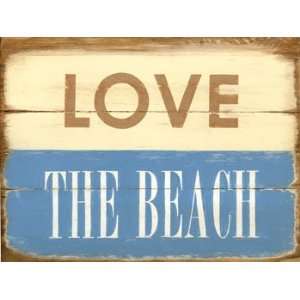  Love The Beach Metal Sign