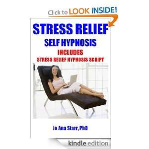 Quick & Easy Stress Relief Self Hypnosis Jo Ana Starr PhD  