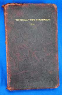 Antique Old 1924 National Tube Co Pipe Standards Book  