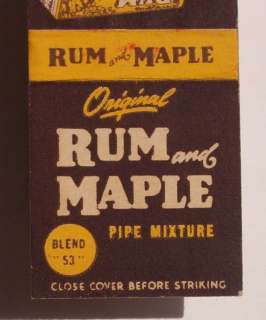 1950s Matchbook Original Rum and Maple Pipe Tobacco MB  