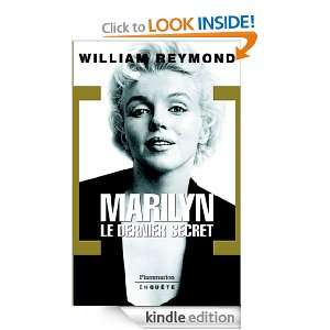 Marilyn, le dernier secret (EnQuête) (French Edition) William 