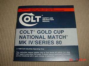 Colt Gold Cup National Match Series 80 Manual 1983  