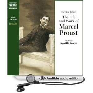  The Life and Work of Marcel Proust (Audible Audio Edition 