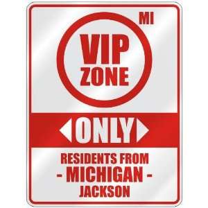   ZONE  ONLY RESIDENTS FROM JACKSON  PARKING SIGN USA CITY MICHIGAN