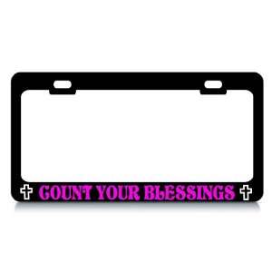 COUNT YOUR BLESSINGS #1 Religious Christian Auto License Plate Frame 