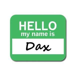  Dax Hello My Name Is Mousepad Mouse Pad