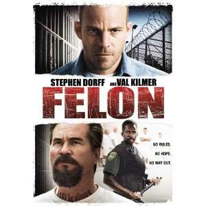  Felon Poster Movie 27x40 Stephen Dorff Marisol Nichols 