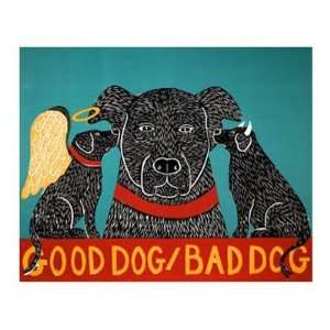 Good Dog/Bad dog by Stephen Huneck, 19x13 