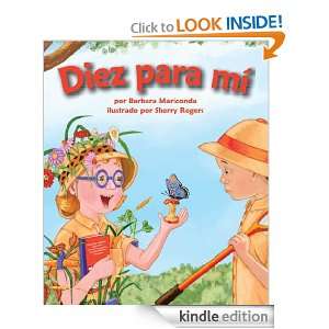 Diez para mí (Spanish Edition) Barbara Mariconda, Sherry Rogers 