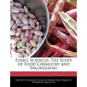  Edible Sciences The Scope of Food Chemistry and 