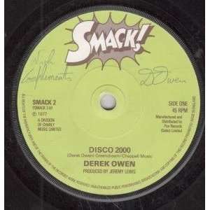  DISCO 2000 7 INCH (7 VINYL 45) UK SMACK 1977 DEREK OWEN 