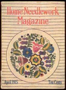 Home Needlework Magazine April 1915  