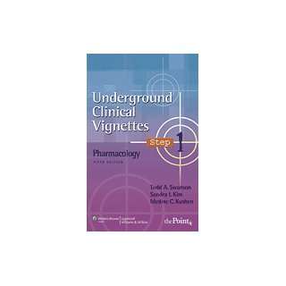  Underground Clinical Vignettes Step 1 Pharmacology 