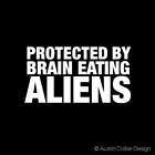 PROTECTED BY ALIENS Vinyl Decal Car Sticker   Sci Fi