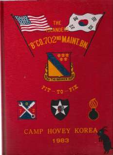1983 Camp Hovey, Korea Co. B 702nd Maint. Bn. Yearbook  
