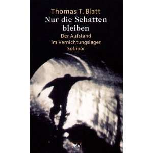   Sobibor  Thomas T. Blatt, Monika Schmalz Bücher