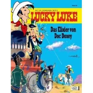Lucky Luke 86 Das Elixier von Doc Doxey  Morris, Gudrun 