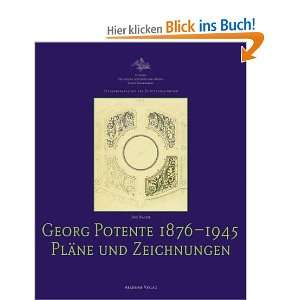 Georg Potente (1876 1945) Pläne und Zeichnungen  Jörg 