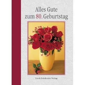 Alles Gute zum 80. Geburtstag  Jutta Metz Bücher