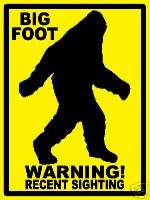 PROPERTY SIGN   Big Foot Sighted   (large) #PS 485 86^  