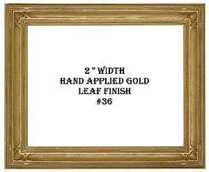 Hand applied Gold Leaf Finish 9 x 12 Picture Frame #36  