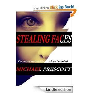Stealing Faces eBook Michael Prescott  Kindle Shop