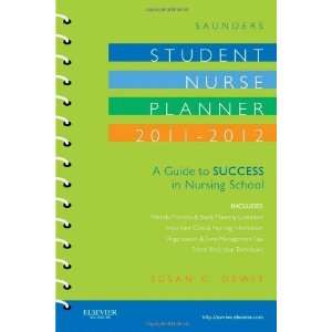  Saunders Student Nurse Planner, 2011 2012 A Guide to 