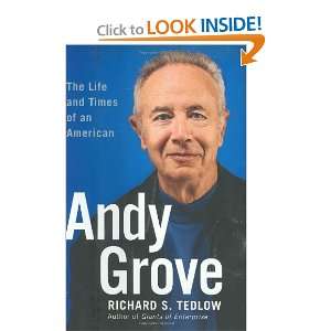 Andy Grove The Life and Times of an American [Hardcover]