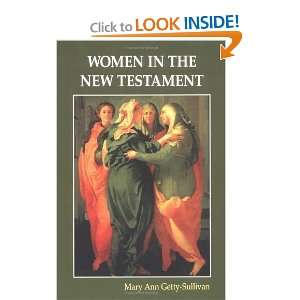   Women in the New Testament [Paperback] Mary Ann Getty Sullivan Books