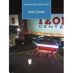  Izod Center Ronald Cohn Jesse Russell Books