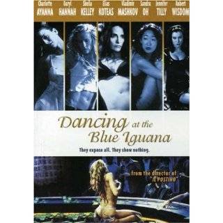 Dancing at the Blue Iguana DVD ~ Charlotte Ayanna