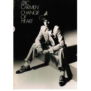    Eric Carmen Change Of Heart [Songbook] Eric Carmen Books
