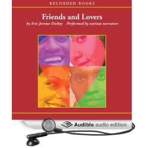   Friends and Lovers (Audible Audio Edition) Eric Jerome Dickey Books