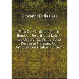   , Con Annotazioni (Italian Edition) Giovanni Della Casa Books