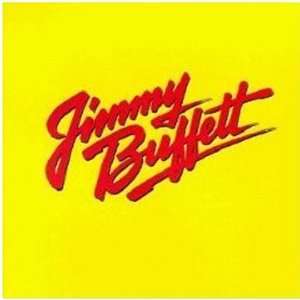 Jimmy Buffett, Songs You Know By Heart, Jimmy Buffetts Greatest Hits 