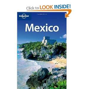  Lonely Planet Mexico, 12th Edition [Paperback] John Noble Books