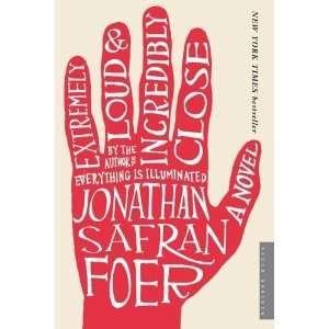   and Incredibly Close A Novel [Paperback] Jonathan Safran Foer Books