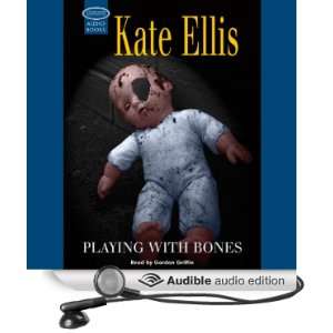   with Bones (Audible Audio Edition): Kate Ellis, Gordon Griffin: Books