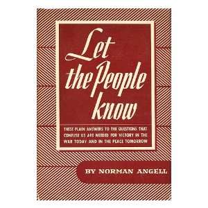  Let the People Know, by Norman Angell Books