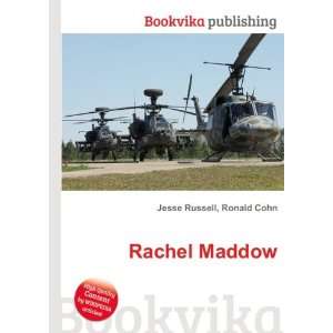  Rachel Maddow Ronald Cohn Jesse Russell Books