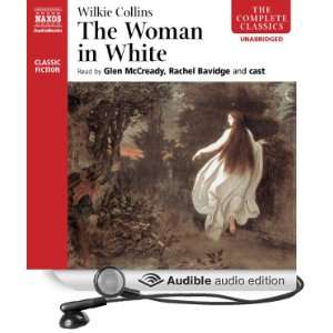   White (Audible Audio Edition) Wilkie Collins, Glen McCready, Rachel
