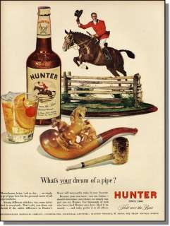 1948 Meerschaum Horse Pipe   Hunter Whiskey Print Ad  