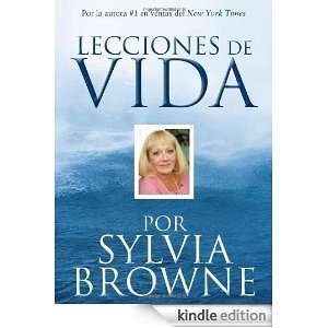 Lecciones De Vida Por Sylvia Browne Sylvia Browne  Kindle 