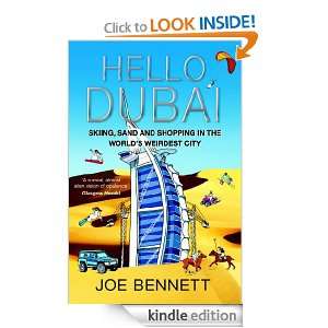 Start reading Hello Dubai on your Kindle in under a minute . Dont 